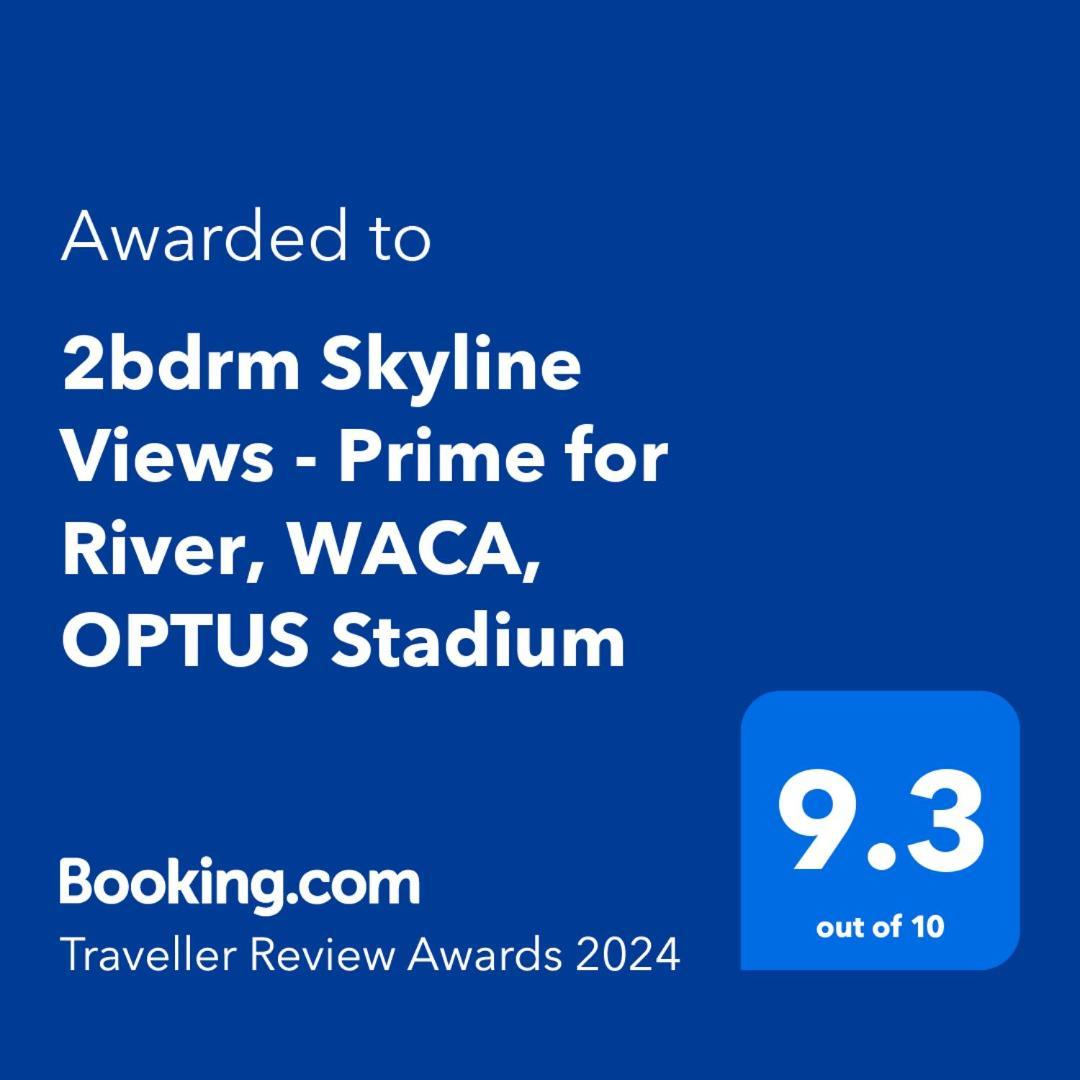 2Bdrm Skyline Views - Prime For River, Waca, Optus Stadium 珀斯 外观 照片